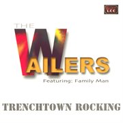 Trenchtown Rocking (feat. Family Man) cover image