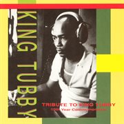 Tribute to King Tubby (10th Year Commemoration) cover image