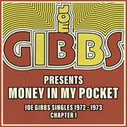 Money In My Pocket - The Joe Gibbs Singles Collection 1972-73 : The Joe Gibbs Singles Collection 1972 73 cover image