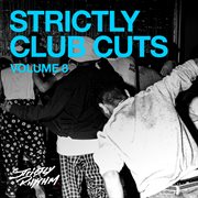 Strictly Club Cuts, Vol. 8 cover image
