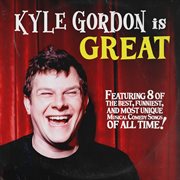 Kyle Gordon is great cover image