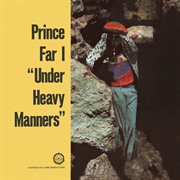 Under Heavy Manners (Expanded Version) cover image