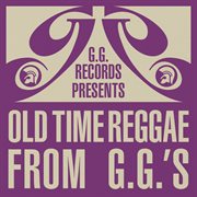 Old Time Reggae from G.G's cover image