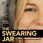 The Swearing Jar (Original Motion Picture Soundtrack) cover image
