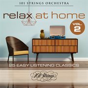 Relax at home: 25 easy listening classics, vol. 2 cover image