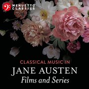 Classical music in jane austen films and series cover image
