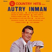 12 country hits from autry inman (2021 remastered from the original alshire tapes) cover image