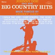 Johnny doe sings more big country hits made famous by johnny cash (2021 remaster from the origina cover image