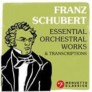 Essential orchestral works & transcriptions cover image