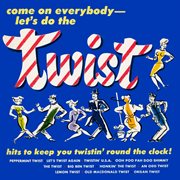 Come On Everybody. Let's Do the Twist (2021 Remaster from the Original Somerset Tapes) cover image