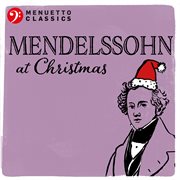 Mendelssohn at christmas cover image