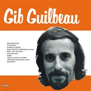 Gib guilbeau (remaster from the original alshire tapes) cover image