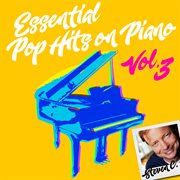 Essential pop hits on piano, vol. 3 cover image