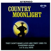 Country moonlight (remaster from the original somerset tapes) cover image