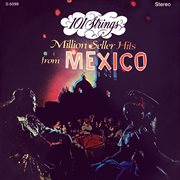 Million seller hits from mexico (remaster from the original alshire tapes) cover image