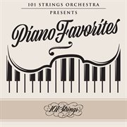 101 strings orchestra presents piano favorites cover image