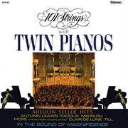 101 strings with twin pianos (remaster from the original alshire tapes) cover image