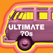 Ultimate 70s