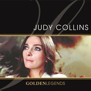 Judy collins: golden legends (deluxe edition) cover image