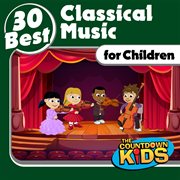30 Best. Classical music for children cover image