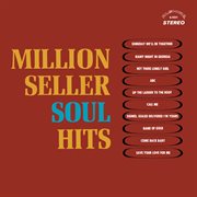 Million Seller Soul Hits (Remaster from the Original Alshire Tapes) cover image