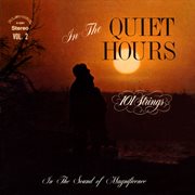 In the Quiet Hours, Vol. 2 (remaster From the Original Alshire Tapes) cover image
