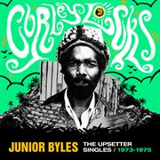 Curley Locks : The Upsetter Singles 1973-1975 cover image