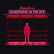 Something in the Rye cover image