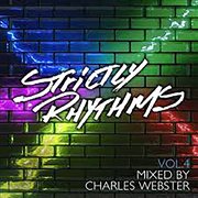 Strictly Rhythms Vol. 4 (The Charles Webster Edits) cover image