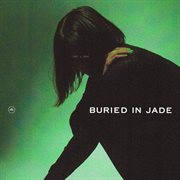 Buried In Jade cover image