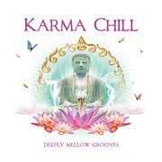Casa Paradiso Presents Karma Chill cover image