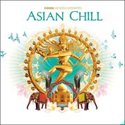 Casa Paradiso Presents Asian Chill cover image