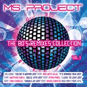 The 80's Remixes Collection, Vol. 1 cover image