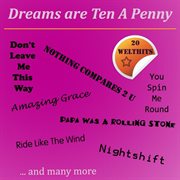 Dreams Are Ten a Penny (20 Welthits) cover image