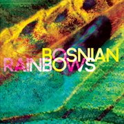 Bosnian Rainbows cover image