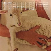 Killing tingled lifting retreats cover image