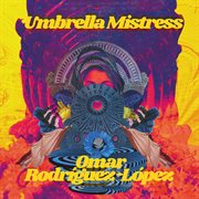 Umbrella mistress cover image