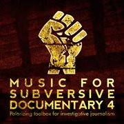 Music For Subversive Documentary 4 cover image