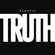 Elastic Truth cover image
