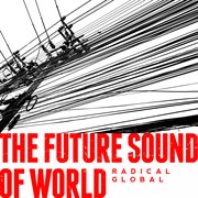 The Future Sound Of World cover image