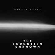 The Forgotten Unknown cover image