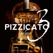Pizzicato Deluxe 3 cover image