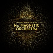 Nu Magnetic Orchestra - The Dark Side Of The Soul cover image