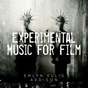 Experimental Music for Film cover image