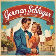 German Schlager Of The 50S & 60S cover image