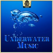 Underwater Music - Trace-Music For Underwater Documentaries & Films About The Ocean cover image