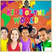 Kids Of The World cover image