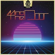 Mind The Door cover image