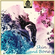 Skin And Bone cover image