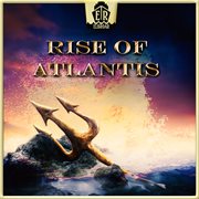 Rise Of Atlantis cover image